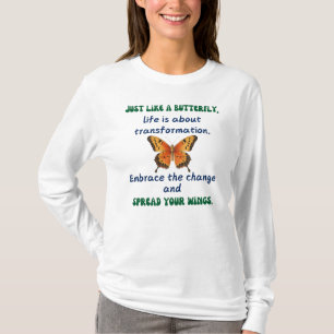 Butterfly Weisheit T-Shirt