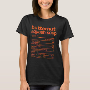 Butternut Squash Soup Nutrition Fakt Erntedank T-Shirt