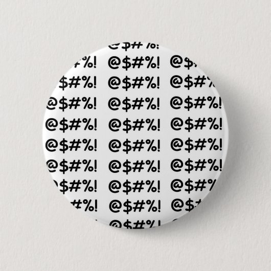 @$#%! BUTTON (Vorderseite)