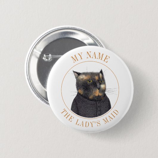BUTTON "Abzeichen" des LADY'S MAID CAT Name Tag (Vorne & Hinten)