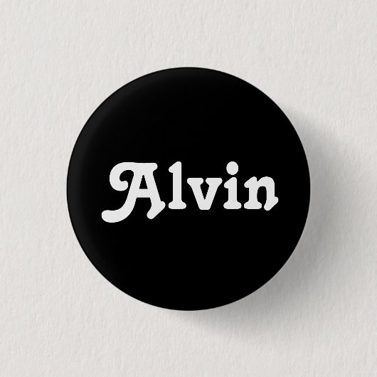 Button Alvin (Vorderseite)