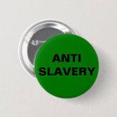 Button Anti Slavery Green (Vorne & Hinten)