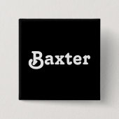 Button Baxter (Vorderseite)