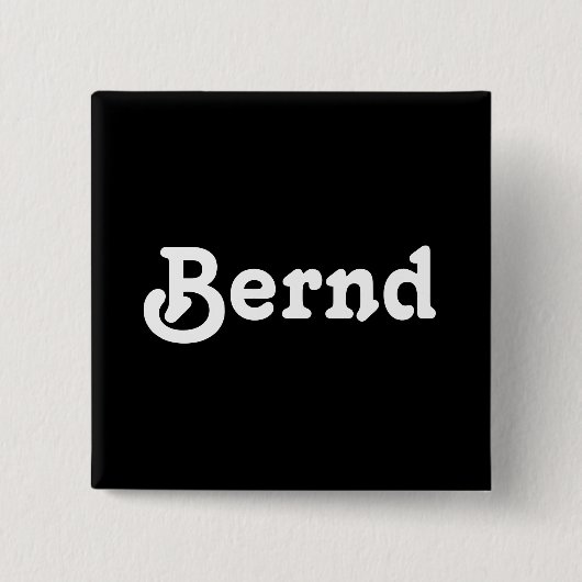 Button Bernd (Vorderseite)