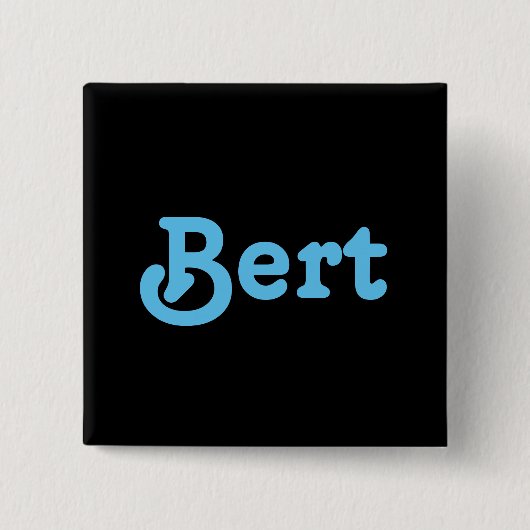 Button Bert (Vorderseite)