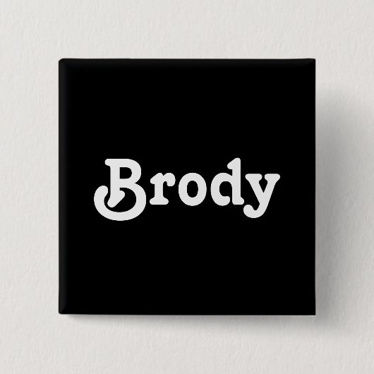 Button Brody (Vorderseite)