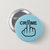 Button Crime Gedreht (Vorne & Hinten)