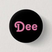 Button Dee (Vorderseite)
