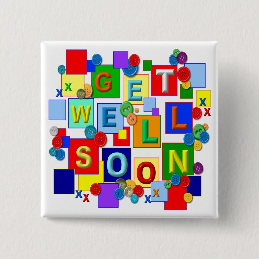 BUTTON DESIGN Get Well Button (Vorderseite)