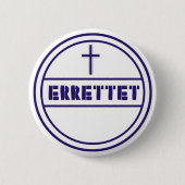 Button Errettet (Vorderseite)