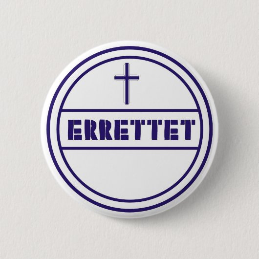 Button Errettet (Vorderseite)