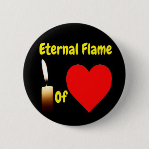 Button Ewige Flamme der Liebe