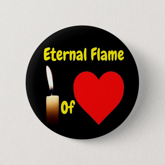 Button Ewige Flamme der Liebe (Vorderseite)