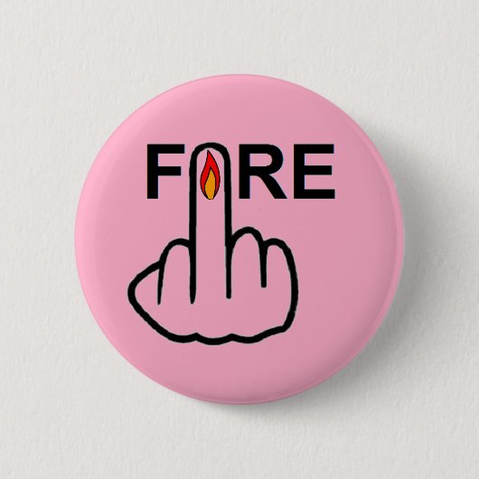 Button Fire Gedreht (Vorderseite)