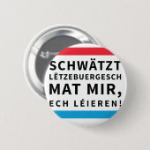 Button for People who Learn Luxembourgish (Vorne & Hinten)