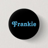Button Frankie (Vorderseite)