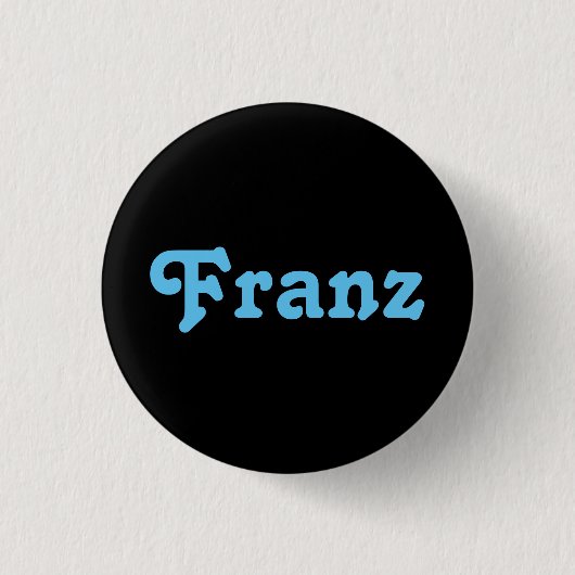 Button Franz (Vorderseite)