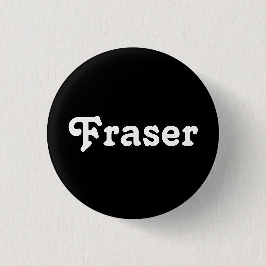Button Fraser (Vorderseite)