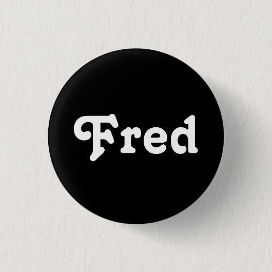 Button Fred (Vorderseite)