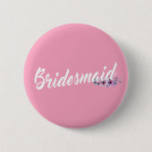 Button für Elegant Bridesmaid Wedding Calligraphy (Vorderseite)