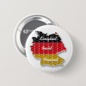 Button German Flag Einigkeit Recht (Vorne & Hinten)