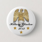 Button goldenen Adlers Hillary Clinton 2012 (Vorderseite)