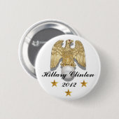 Button goldenen Adlers Hillary Clinton 2012 (Vorne & Hinten)