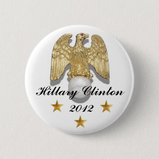 Button goldenen Adlers Hillary Clinton 2012