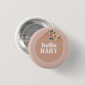 Button, Hello Baby, Boho Modern Baby Showdusche Ab Button (Vorne & Hinten)