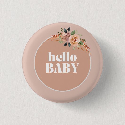 Button, Hello Baby, Boho Modern Baby Showdusche Ab Button (Vorderseite)