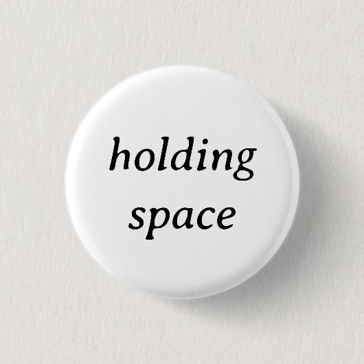 Button "Holding Space" (Vorderseite)