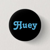 Button Huey (Vorderseite)