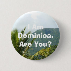 Button - "I Am Dominica"