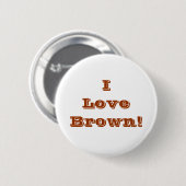 Button I Liebe Brown (Vorne & Hinten)