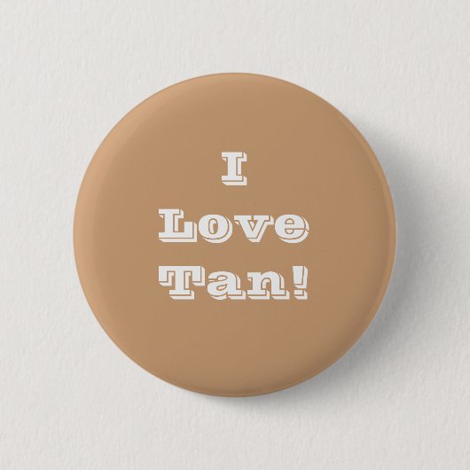 Button I Liebe Tan (Vorderseite)