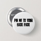 Button ich zu Ihrem Rucksack (Vorne & Hinten)