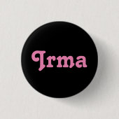 Button Irma (Vorderseite)