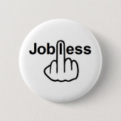 Button Jobless Dreh (Vorderseite)