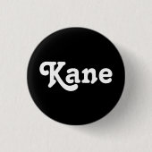 Button Kane (Vorderseite)