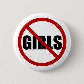 Button "Keine Mädchen"-Schaltfläche "Signatur von  (Vorderseite)