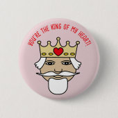 Button king of my heart (Vorderseite)