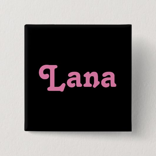 Button Lana (Vorderseite)