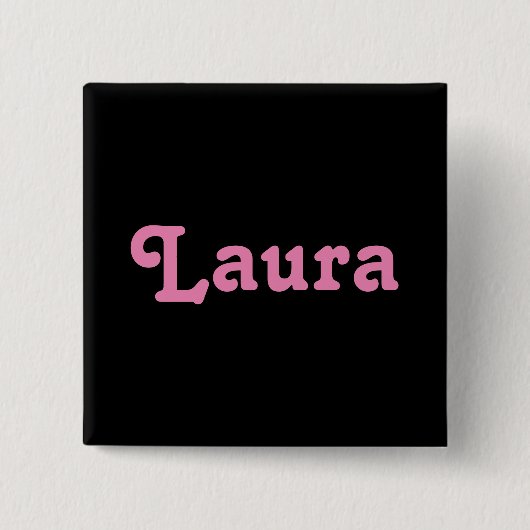 Button Laura (Vorderseite)