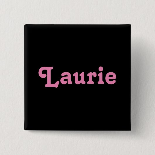 Button Laurie (Vorderseite)