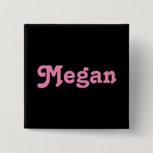 Button Megan (Vorderseite)