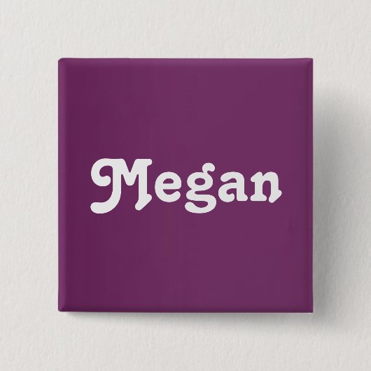 Button Megan (Vorderseite)
