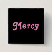 Button Mercy (Vorderseite)