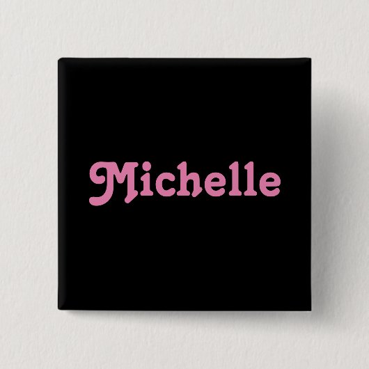 Button Michelle (Vorderseite)