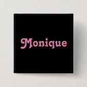 Button Monique (Vorderseite)