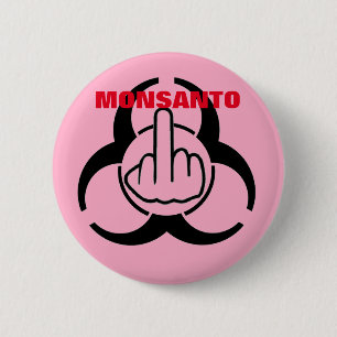 Button Monsanto Bio Hazard Gedreht
